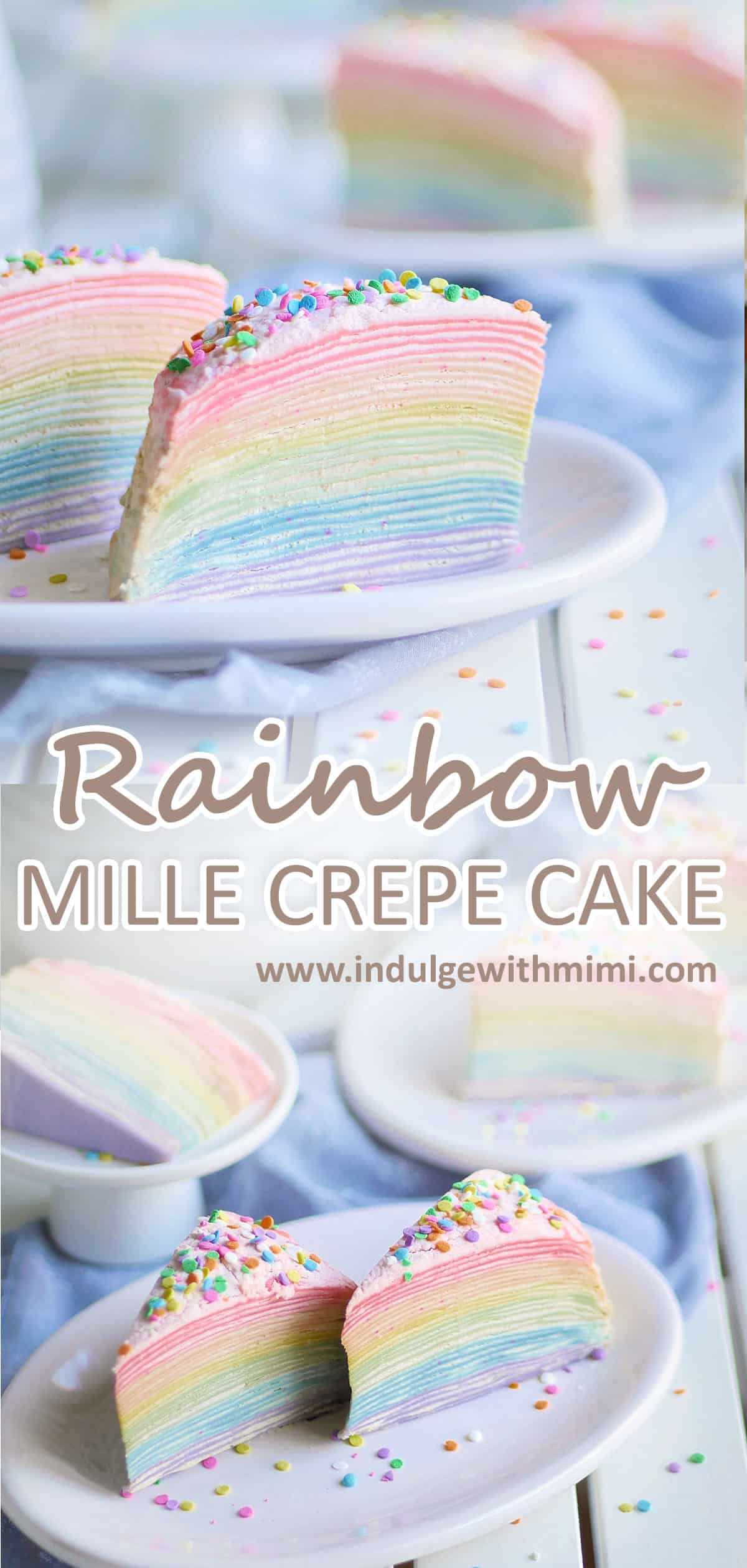 Rainbow crepe cakes on a plate with some slices in the back. 