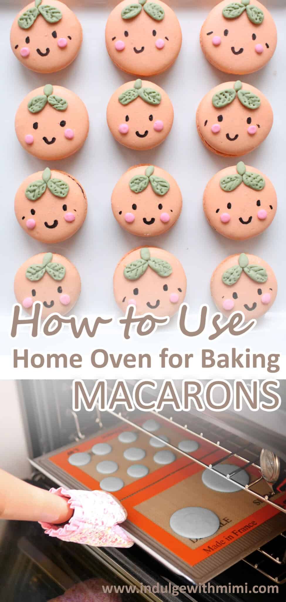 Correctly Using Your Home Oven for Baking Macarons Indulge With Mimi
